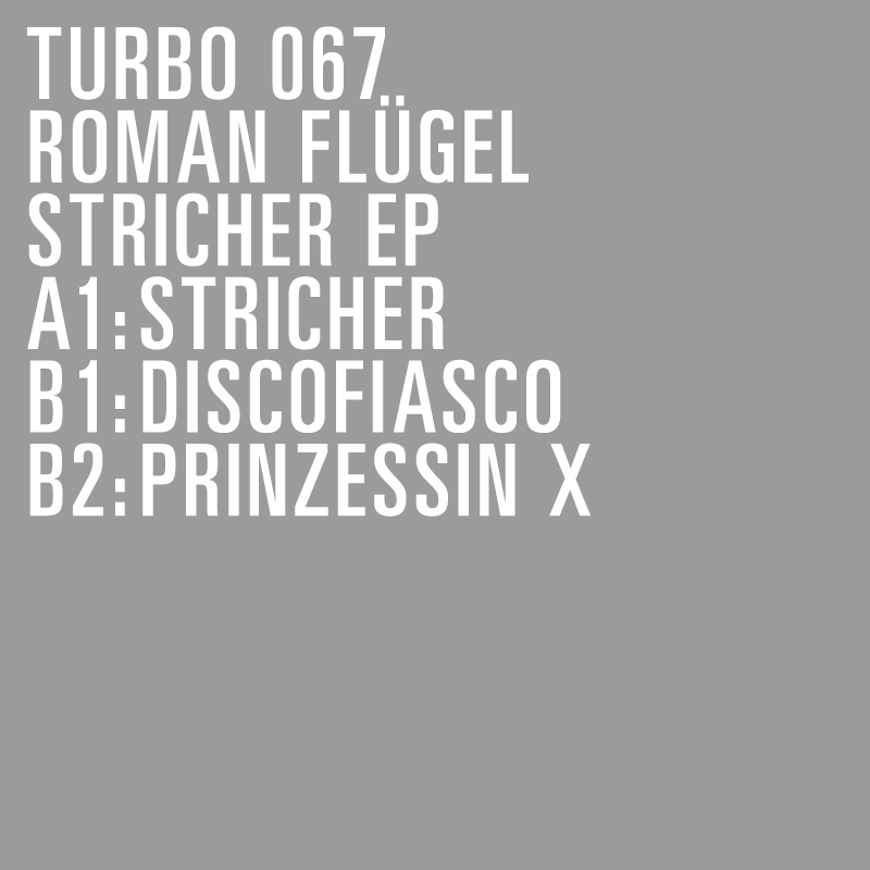 Roman Flugel - Stricher EP